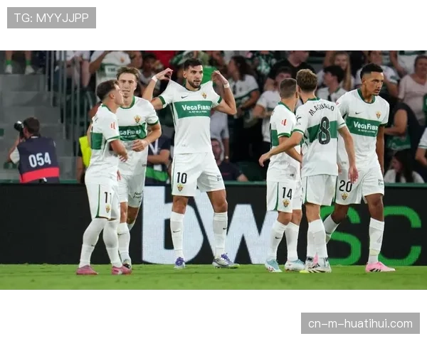 埃尔切米尔3球领跑射手榜 攻防效率助推黑马奇迹